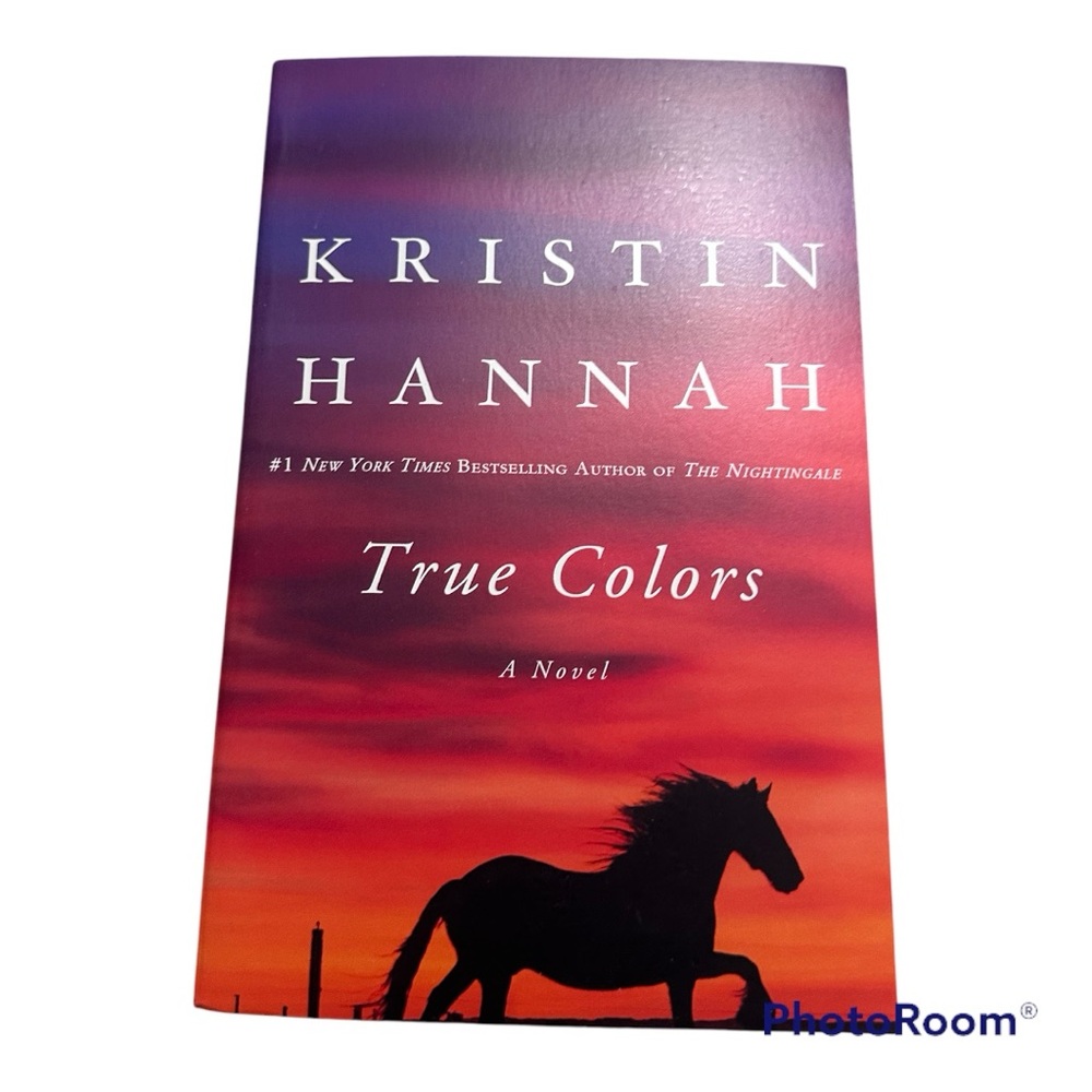 NEW Kristin Hannah Book - True Colors